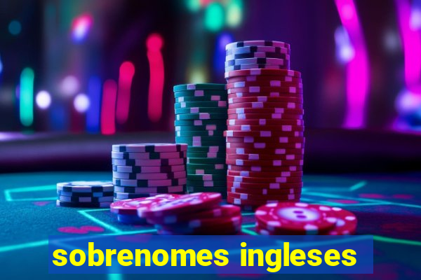 sobrenomes ingleses